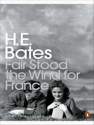 Fair Stood the Wind for France - ebook
